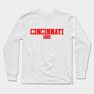 Cincinnati 1881 Long Sleeve T-Shirt
